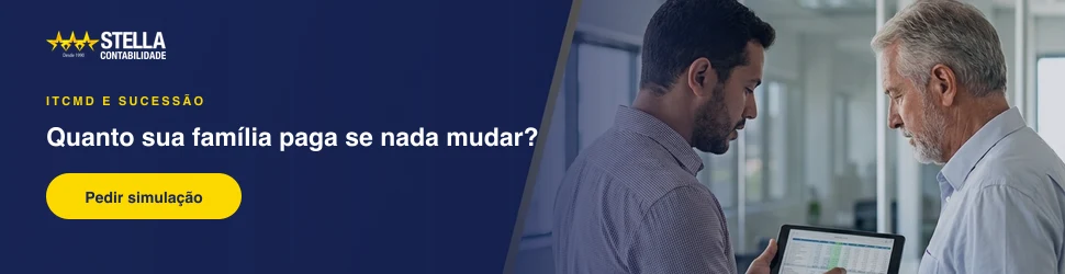 Simulação de ITCMD e sucessão da sua família com a Contabilidade Stella